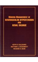 Modern Management of Renovascular Hypertension and Renal Salvage