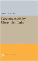 Carcinogenesis by Ultraviolet Light