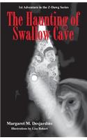 Haunting of Swallow Cave