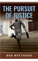 Pursuit of Justice