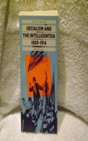 Socialism Versus Intelligentsia