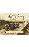 Dixie Highway in Indiana