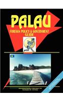 Palau Foreign Policy and Government Guide: (English)
