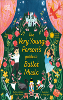 Very Young Person's Guide to Ballet Music