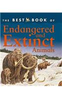 The Best Book of Endangered and Extinct Animals: (English)