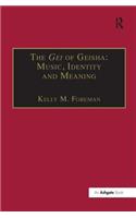 The Gei of Geisha: Music, Identity and Meaning