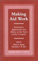 Making Aid Work