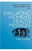 Evaluating Women's Health Messages