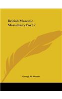 British Masonic Miscellany: v. 2(English)