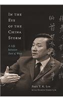 In the Eye of the China Storm