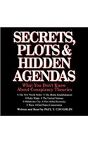 Secrets, Plots, and Hidden Agendas Lib/E
