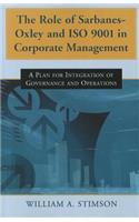 Role of Sarbanes-Oxley and ISO 9001 in Corporate Management
