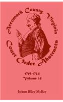 Accomack County, Virginia Court Order Abstracts, Volume 14