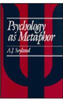 Psychology as Metaphor