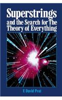 Superstrings and the Search for the Theory of Everything
