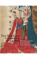 The Hours of Catherine of Cleves
