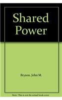 Shared Power