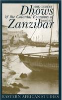 Dhows & the Colonial Economy of Zanzibar