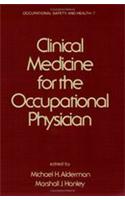 Clinical Medicine for the Occupational Physician