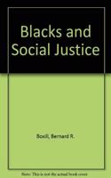 Blacks and Social Justice