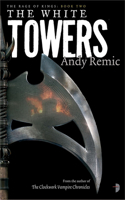 White Towers: Book 2 of the Rage of Kings