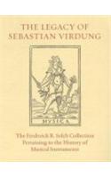 The Legacy of Sebastian Virdung