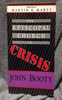 The Episcopal Church in Crisis