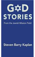 God Stories from the Jewish Mission Field