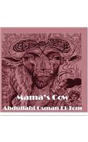 Mama's Cow