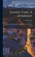 Jeanne D'arc À Domremy
