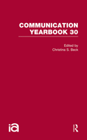 Communication Yearbook 30