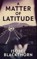A Matter Of Latitude