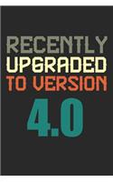 Recently Upgraded To Version 4.0