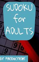 Sudoku for Adults: Large Print Sudoku Puzzles (8.5 x 11 One For Every Page)