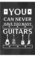 You Can Never Have Too Many Guitars