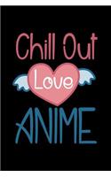 Chill Out Love Anime: Handwriting Practice Journal