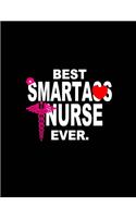 Best Smartass Nurse Ever.: 2020 Nurses Monthly Yearly Planner, 12 Month Notebook Journal - Dated Agenda - Appointment Calendar - Organizer Book Black