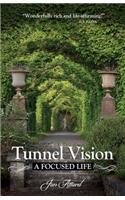 Tunnel Vision