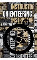Orienteering Instructor Journal: Cool Blank Lined Orienteering Lovers Notebook for Instructor and Player
