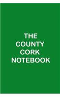 The County Cork Notebook