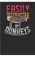 Easily Distracted By Donkeys