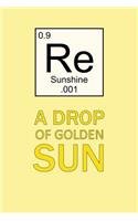 A Drop of Golden Sun