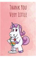 Thank You Very Little