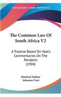Common Law Of South Africa V2