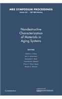 Nondestructive Characterization of Materials in Aging Systems: Volume 503