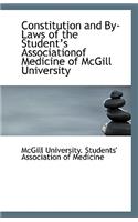 Constitution and By-Laws of the Student?s Associationof Medicine of McGill University