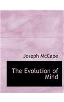 The Evolution of Mind