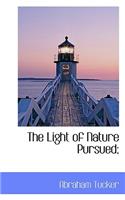 The Light of Nature Pursued;: (English)