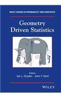 Geometry Driven Statistics