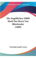 Angeblichen 10000 Mark Des Herrn Von Bleichroder (1889)